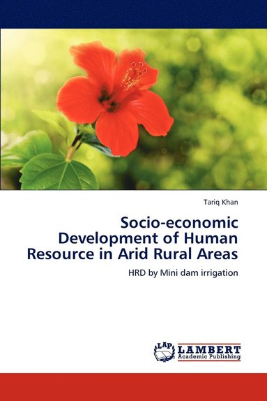 bokomslag Socio-economic Development of Human Resource in Arid Rural Areas