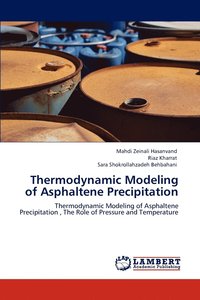 bokomslag Thermodynamic Modeling of Asphaltene Precipitation