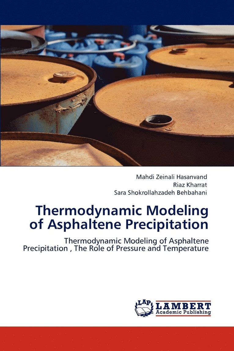 Thermodynamic Modeling of Asphaltene Precipitation 1