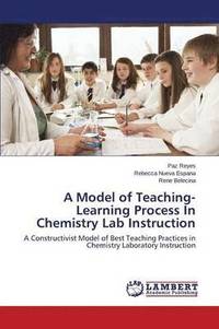 bokomslag A Model of Teaching-Learning Process in Chemistry Lab Instruction