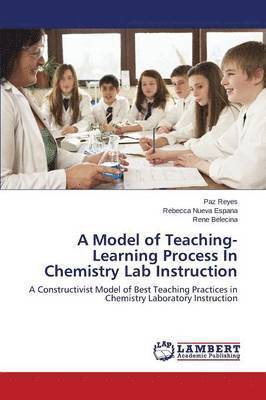 A Model of Teaching-Learning Process in Chemistry Lab Instruction 1