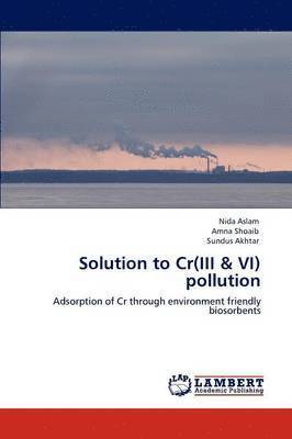 Solution to Cr(iii & VI) Pollution 1