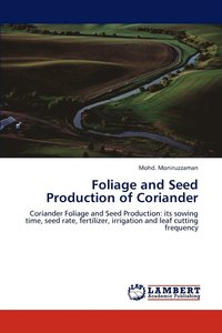 bokomslag Foliage and Seed Production of Coriander