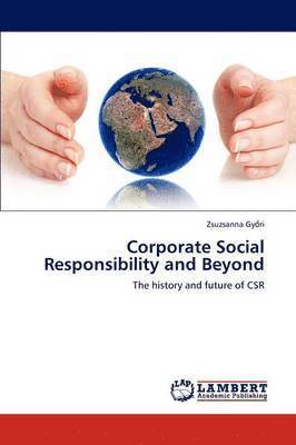 bokomslag Corporate Social Responsibility and Beyond