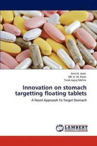 bokomslag Innovation on Stomach Targetting Floating Tablets