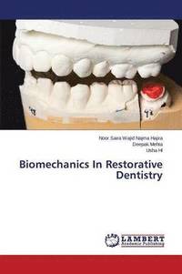 bokomslag Biomechanics In Restorative Dentistry