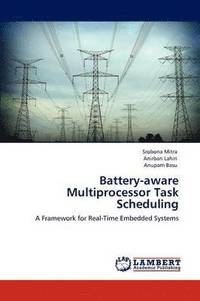 bokomslag Battery-Aware Multiprocessor Task Scheduling