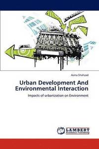 bokomslag Urban Development And Environmental Interaction