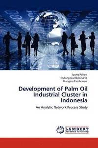 bokomslag Development of Palm Oil Industrial Cluster in Indonesia