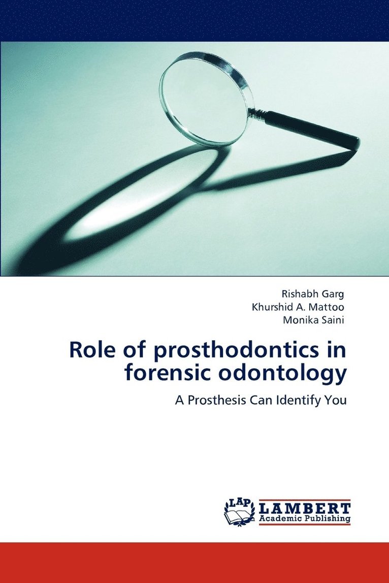 Role of prosthodontics in forensic odontology 1