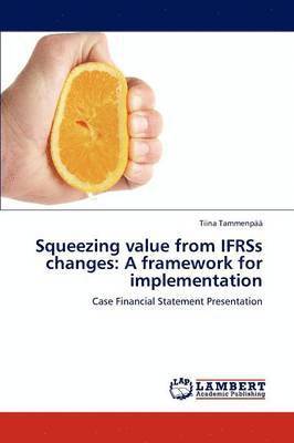 bokomslag Squeezing Value from Ifrss Changes