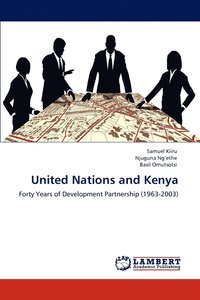 bokomslag United Nations and Kenya