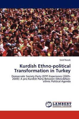 bokomslag Kurdish Ethno-political Transformation in Turkey