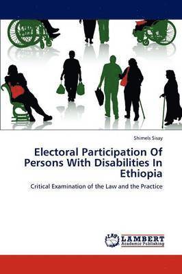 bokomslag Electoral Participation Of Persons With Disabilities In Ethiopia