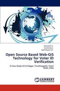 bokomslag Open Source Based Web-GIS Technology for Voter ID Verification