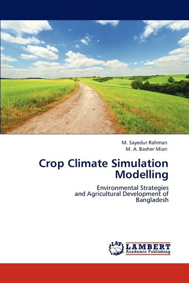 bokomslag Crop Climate Simulation Modelling