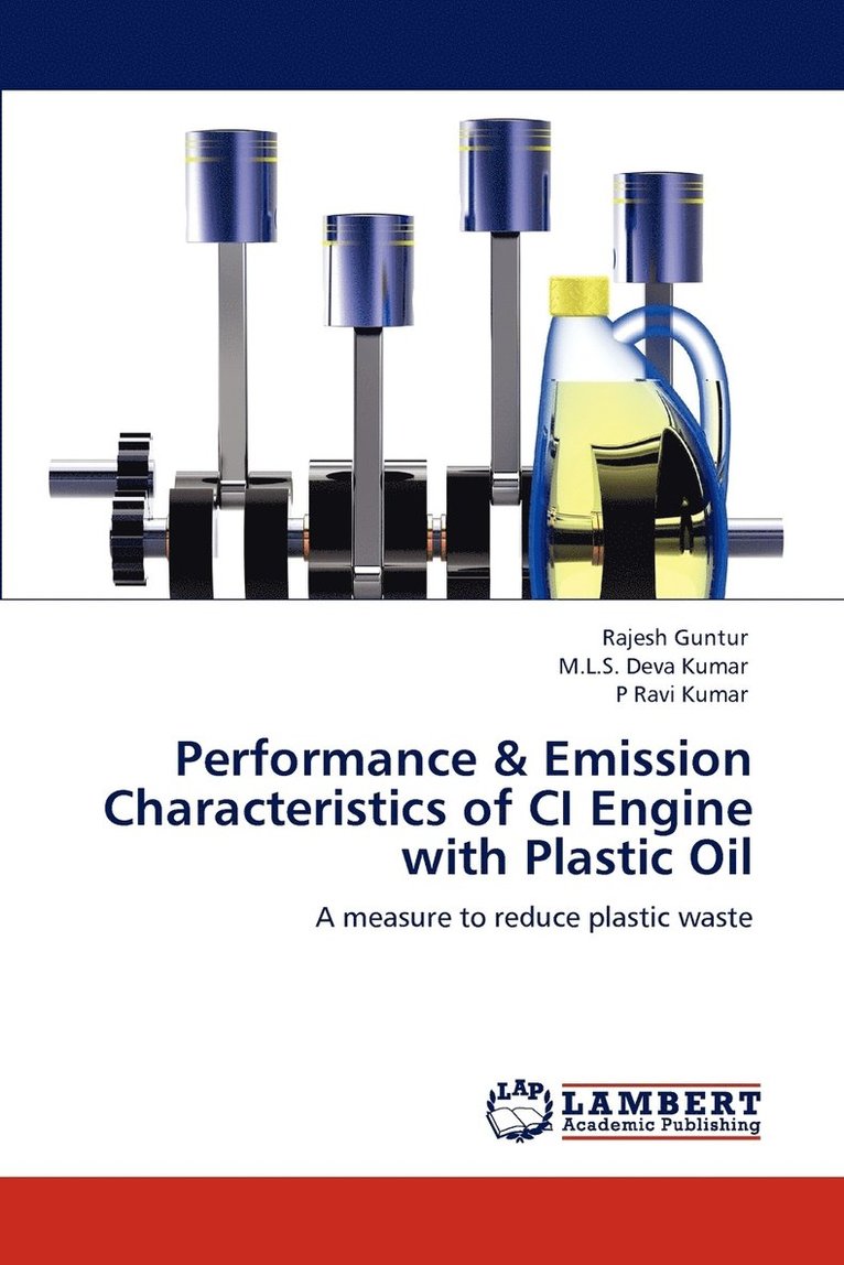 Performance & Emission Characteristics of CI Engine with Plastic Oil 1