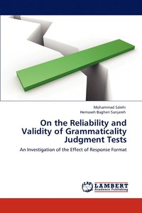 bokomslag On the Reliability and Validity of Grammaticality Judgment Tests