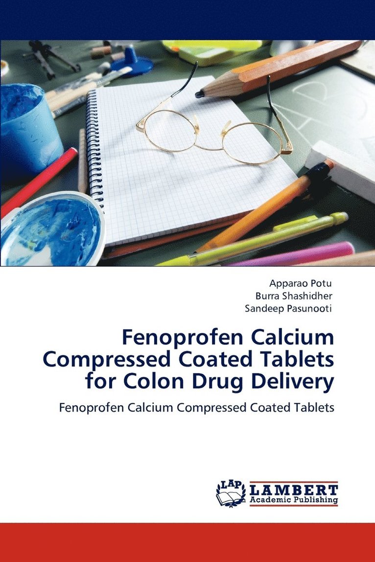 Fenoprofen Calcium Compressed Coated Tablets for Colon Drug Delivery 1