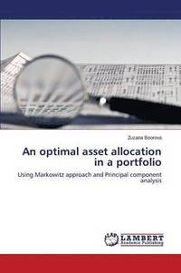 bokomslag An optimal asset allocation in a portfolio