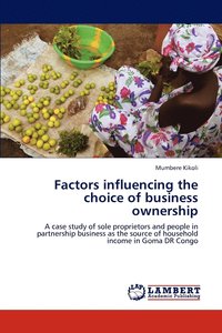 bokomslag Factors Influencing the Choice of Business Ownership