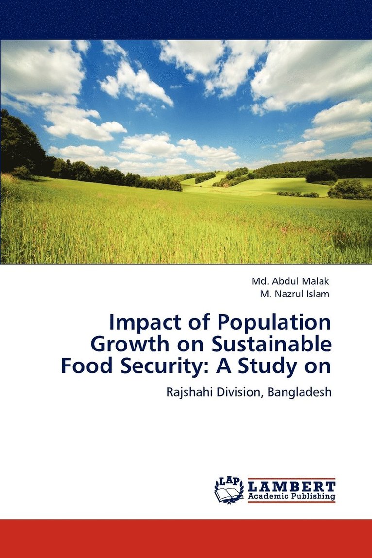 Impact of Population Growth on Sustainable Food Security 1