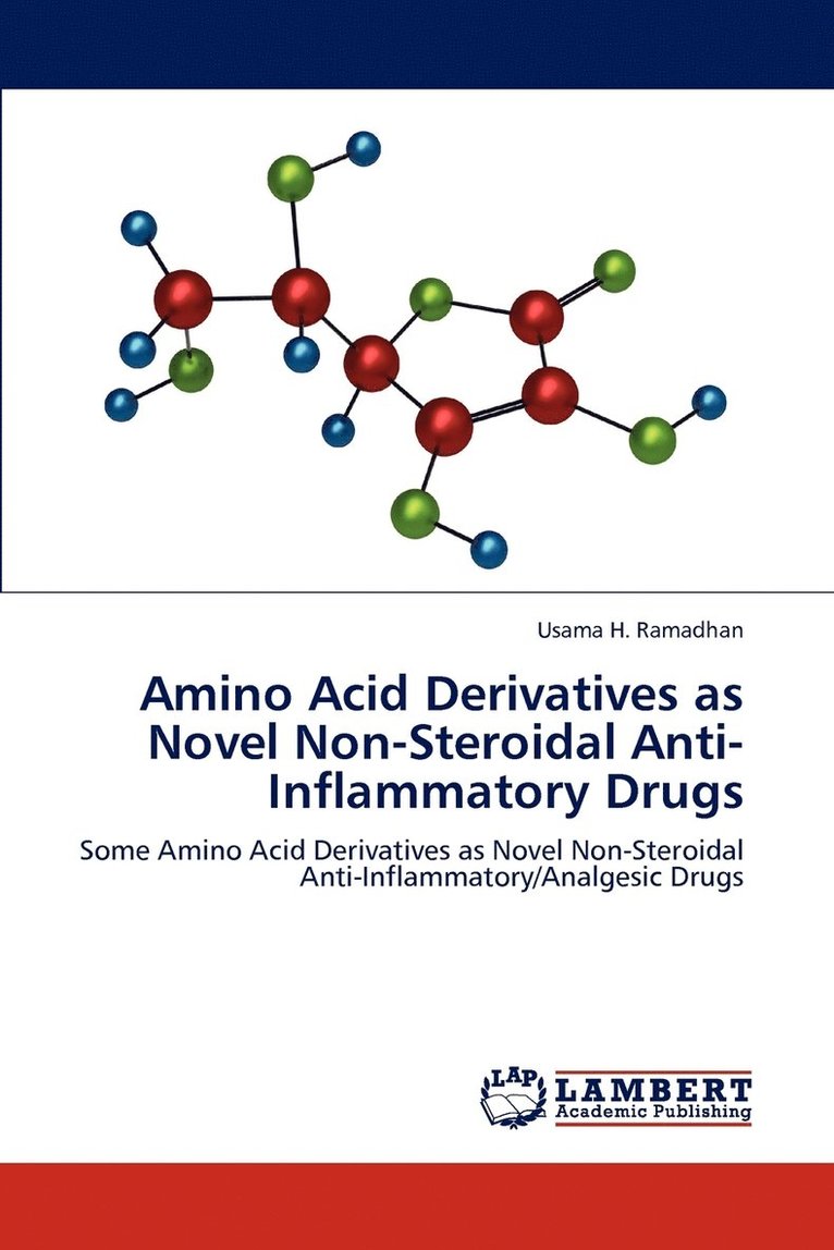 Amino Acid Derivatives as Novel Non-Steroidal Anti-Inflammatory Drugs 1