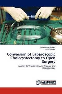 bokomslag Conversion of Laparoscopic Cholecystectomy to Open Surgery