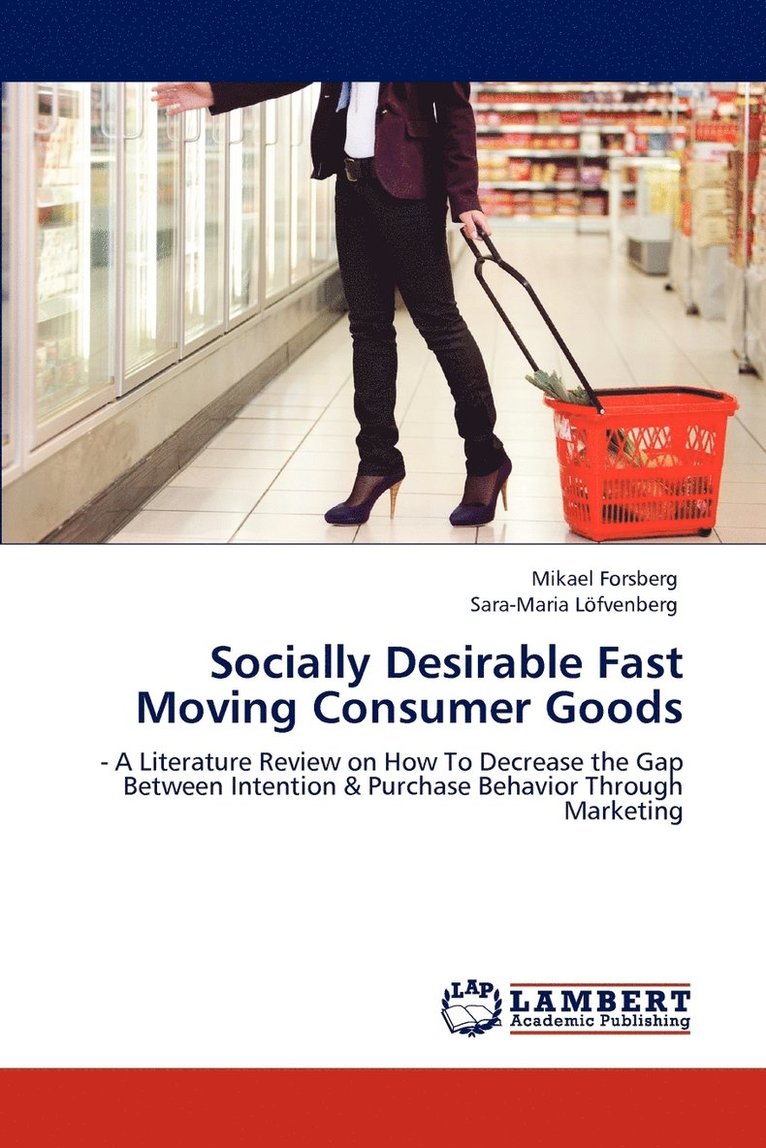 Socially Desirable Fast Moving Consumer Goods 1