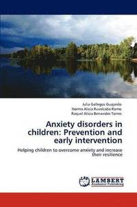 bokomslag Anxiety Disorders in Children