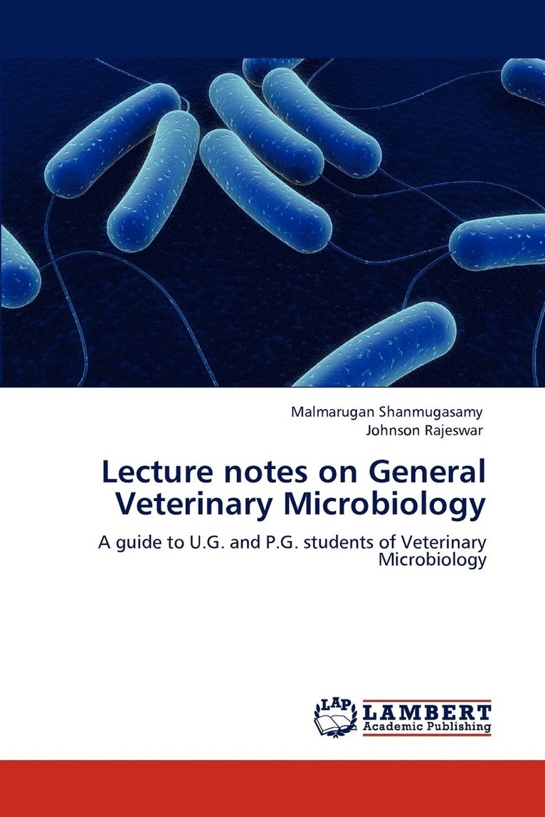 Lecture notes on General Veterinary Microbiology 1