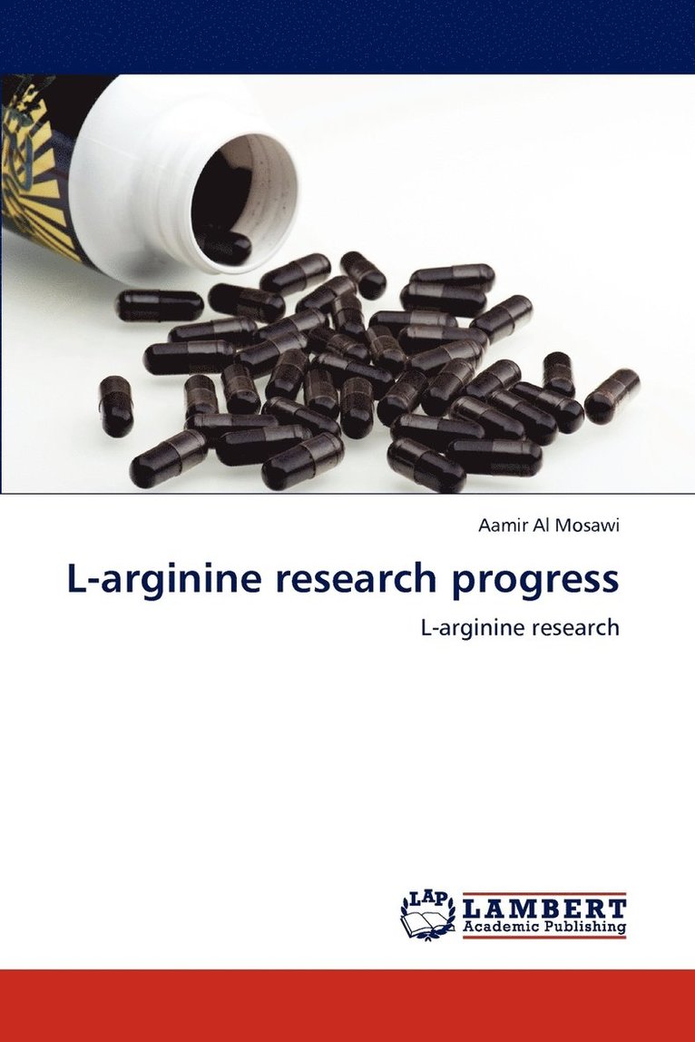Aamir Al Mosawi - L-arginine research progress, Häftad