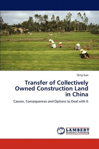 bokomslag Transfer of Collectively Owned Construction Land in China