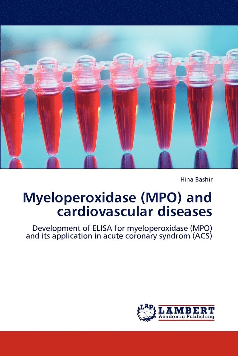 Myeloperoxidase (Mpo) and Cardiovascular Diseases 1