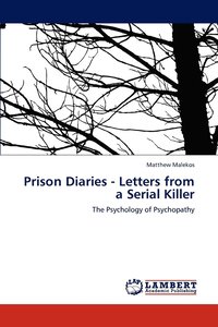 bokomslag Prison Diaries - Letters from a Serial Killer