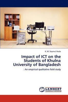 bokomslag Impact of ICT on the Students of Khulna University of Bangladesh