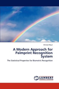 bokomslag A Modern Approach for Palmprint Recognition System