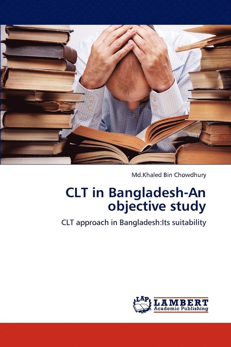 CLT in Bangladesh-An objective study 1