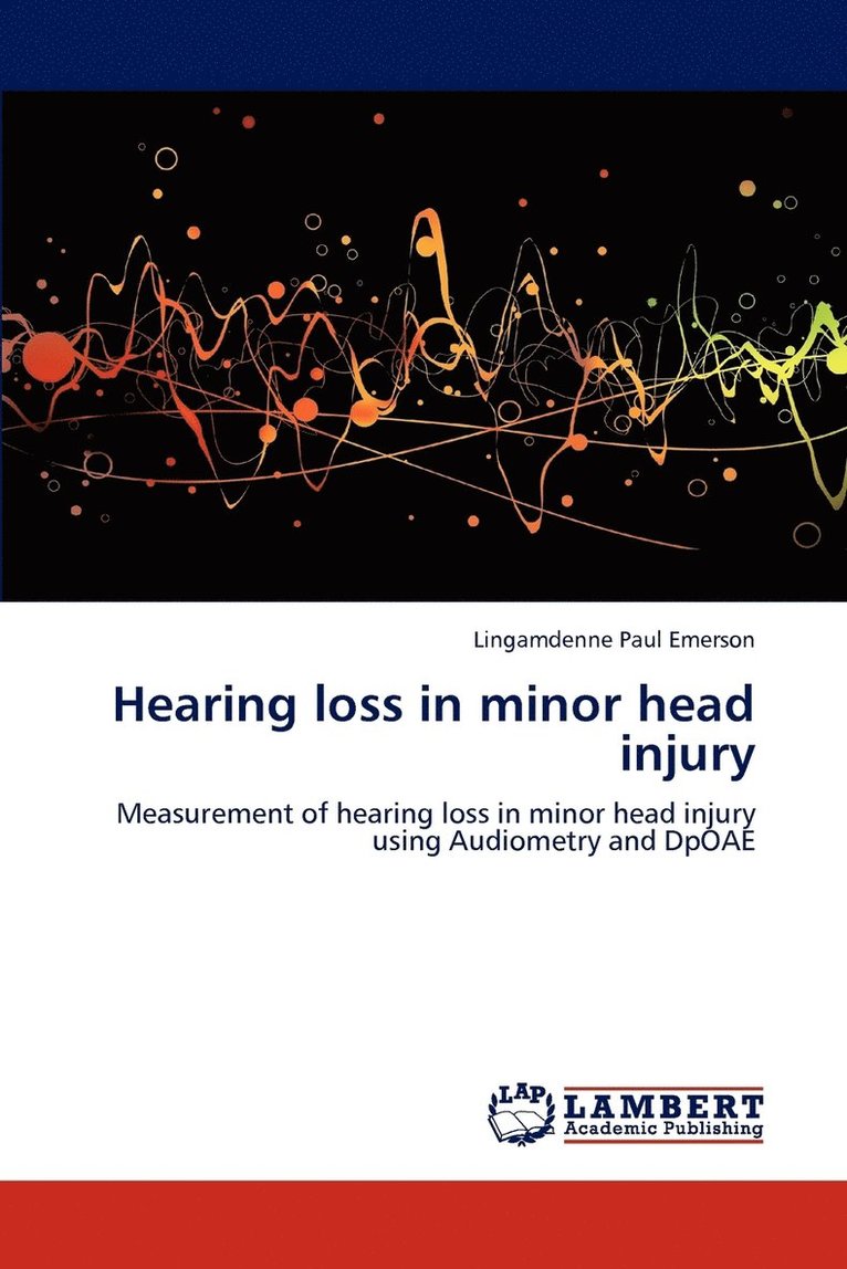 Hearing Loss in Minor Head Injury 1