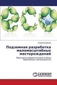 bokomslag Podzemnaya Razrabotka Malomasshtabnykh Mestorozhdeniy