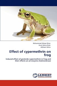 bokomslag Effect of cypermethrin on frog