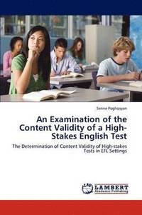 bokomslag An Examination of the Content Validity of a High-Stakes English Test