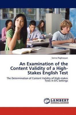 bokomslag An Examination of the Content Validity of a High-Stakes English Test