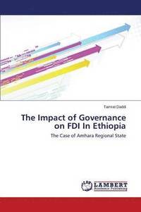 bokomslag The Impact of Governance on FDI In Ethiopia