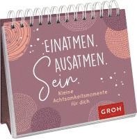 bokomslag Einatmen. Ausatmen. Sein. - Kleine Achtsamkeitsmomente für dich