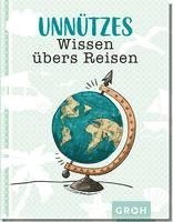 bokomslag Unnützes Wissen übers Reisen