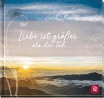 Liebe ist größer als der Tod 1