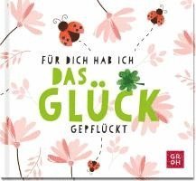 bokomslag Für dich hab ich das Glück gepflückt