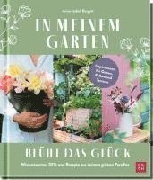 bokomslag In meinem Garten blüht das Glück