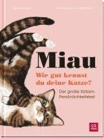 bokomslag Miau - Wie gut kennst du deine Katze?